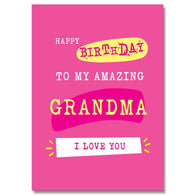 To My Amazing Grandma Birthday Card